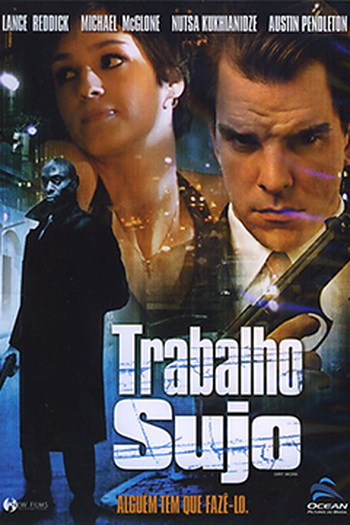  de Filme Trabalho sujo (2006)