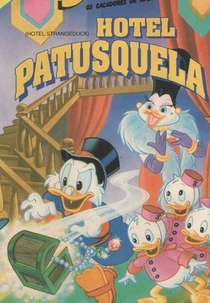Os Caçadores de Aventuras - Hotel Patusquela (DuckTales: Hotel Strangeduck)