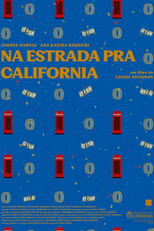 Na Estrada Pra California (Na Estrada Pra California)