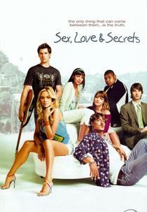 Sex, Love & Secrets (1ª Temporada) (Sex, Love & Secrets (Season 1))
