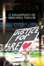O Assassinato de Breonna Taylor (The Weekly Special Edition: The Killing of Breonna Taylor)