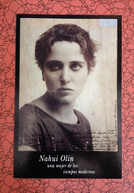 Nahui Olín: Una mujer de los tiempos modernos (Nahui Olín: Una mujer de los tiempos modernos)