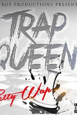 Fetty Wap: Trap Queen (Fetty Wap: Trap Queen)