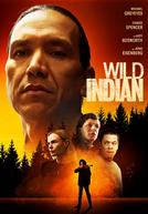 Wild Indian (Wild Indian)