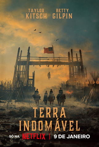 Poster 1 de Série Terra Indomável (2025)