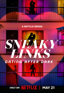 Encontros Secretos: Amor ou Contatinho? (1ª Temporada) (Sneaky Links: Dating After Dark (Season 1))