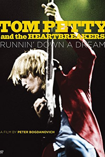Tom Petty and the Heartbreakers: Runnin' Down a Dream - Poster / Capa / Cartaz - Oficial 1