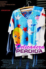 Delicadeza Perdida (Delicadeza Perdida)