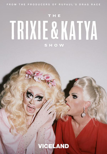 The Trixie and Katya Show (1ª Temporada) (The Trixie and Katya Show (Season 1))