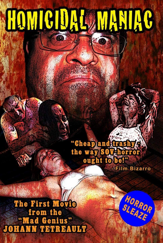 Poster 1 de Filme Homicidal Maniac (2007)