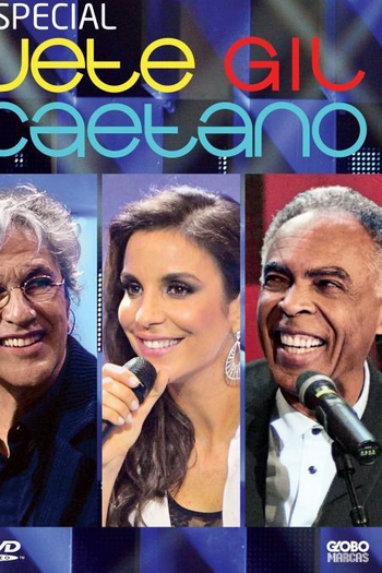 Poster de TV Especial Ivete, Gil e Caetano (2012)