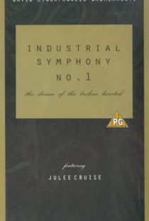 Industrial Symphony No. 1: The Dream of the Brokenhearted - Poster / Capa / Cartaz - Oficial 1