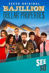 Bajillion Dollar Propertie$ (1ª Temporada) - Poster / Capa / Cartaz - Oficial 2