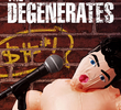 The Degenerates (1ª Temporada)