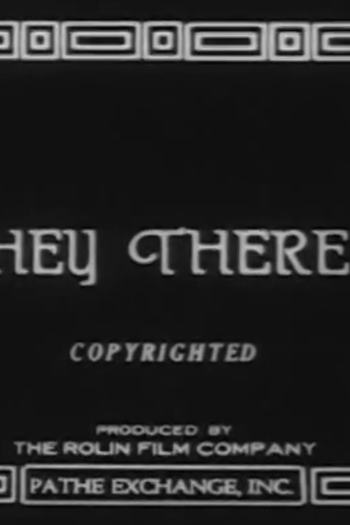  de Curta Hey There (1918)