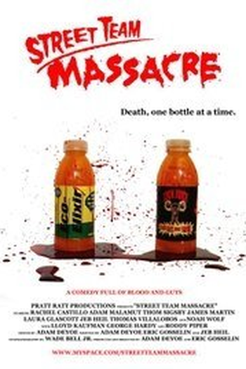 Poster de Filme Street Team Massacre (2007)