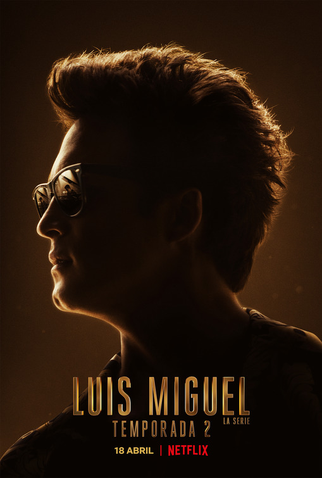Poster 1 de Série Luis Miguel: A Série (2ª Temporada) (2021)