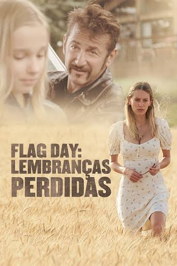 de Filme Flag Day - Lembranças Perdidas (2021)