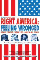 América à Direita: Contrariados - Algumas Vozes da Campanha (Right America: Feeling Wronged - Some Voices from the Campaign Trail)