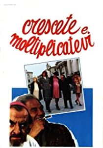 Crescete e moltiplicatevi (Crescete e moltiplicatevi)