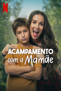 Acampamento com a Mamãe - Poster / Capa / Cartaz - Oficial 1