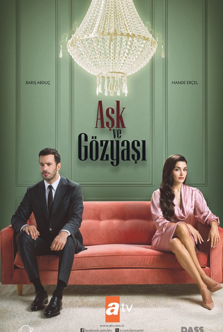 Poster 1 de Série Ask ve Gözyasi (2025)