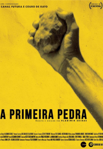 A Primeira Pedra (A Primeira Pedra)