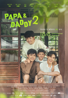 Papa & Daddy (2ª Temporada) (酷盖爸爸2)