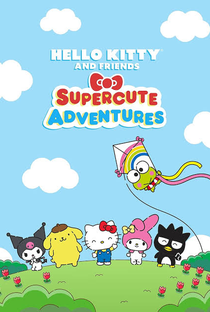 Hello Kitty and Friends Supercute Adventures - Poster / Capa / Cartaz - Oficial 1
