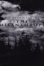 The Misanthrope (Nocturno Culto's The Misanthrope: The Existence of... Solitude and Chaos)