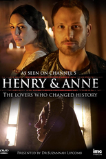 Henrique VIII e Ana Bolena: Os Amantes que Mudaram a História (Henry & Anne - The Lovers Who Changed History)