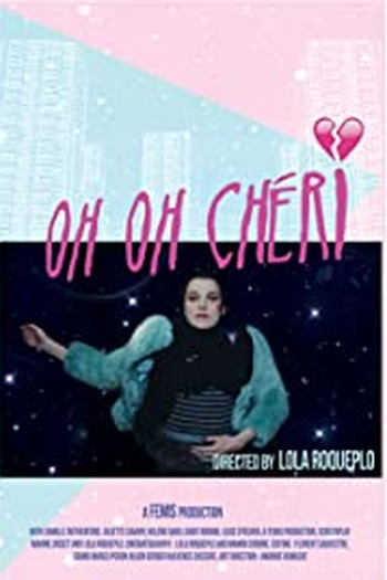 Poster de Curta Oh oh chéri (2015)