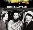 Three Smart Saps