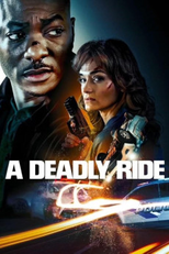 A Deadly Ride (A Deadly Ride)