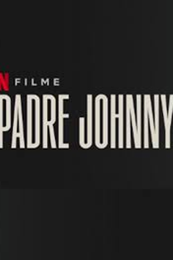  de Filme Padre Johnny (2022)
