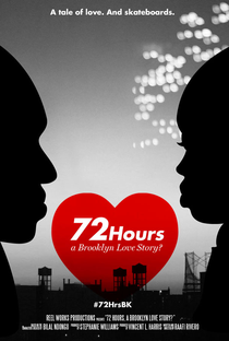 72 Hours: A Brooklyn Love Story? - Poster / Capa / Cartaz - Oficial 1