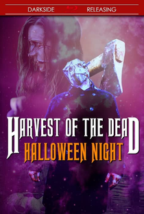 Harvest of the Dead: Halloween Night - Poster / Capa / Cartaz - Oficial 2