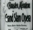 Grand Slam Opera