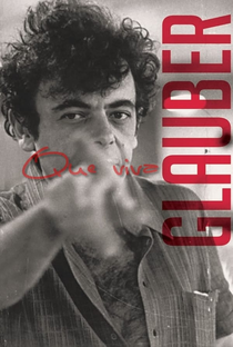 Que Viva Glauber! - Poster / Capa / Cartaz - Oficial 1