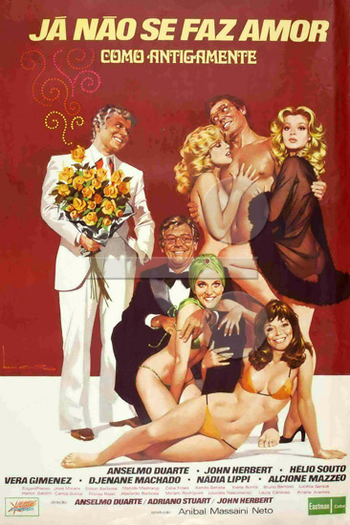  de Filme Já Não Se Faz Amor Como Antigamente (1976)