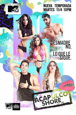 Acapulco Shore (4ª Temporada) (Acapulco Shore 4)