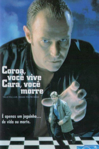  de Filme Coroa você Vive, Cara você Morre (1995)