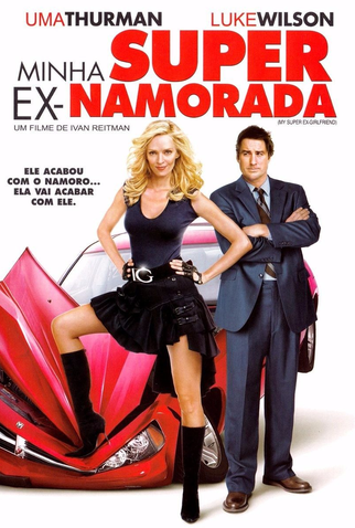 Poster 3 de Filme Minha Super Ex-Namorada (2006)