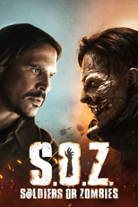 S.O.Z: Soldados o Zombies (S.O.Z: Soldados o Zombies)