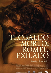 Teobaldo Morto, Romeu Exilado (Teobaldo Morto, Romeu Exilado)