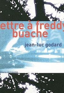 Carta a Freddy Buache (Lettre à Freddy Buache)