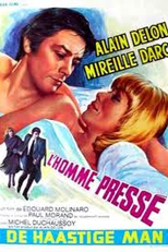 O Homem Insaciável (L'homme pressé)