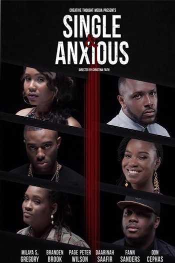 Poster de Filme Single & Anxious (2016)