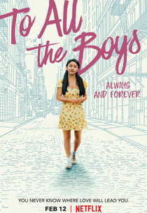 Para Todos os Garotos: Agora e Para Sempre (To All the Boys: Always and Forever)