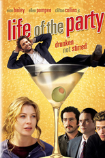 Encontros & Desencontros (Life Of The Party)